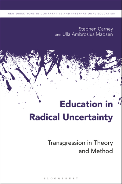 Education in Radical Uncertainty