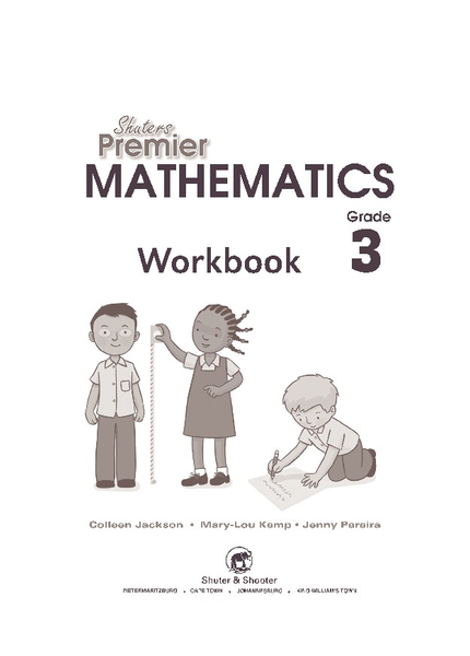 E SHUTERS PREMIER MATHEMATICS GRADE 3 WORKBOOK