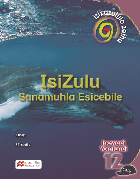 Solutions For All Isizulu Home Language Grade 12 Learner's Book