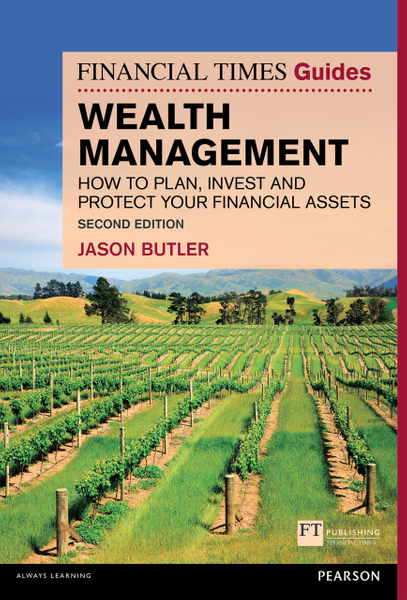 Financial Times Guide to Wealth Management, The