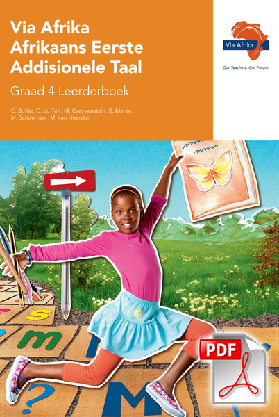 eBoek (ePDF): Via Afrika Afrikaans Eerste Addisionele Taal Graad 4 Leerderboek
