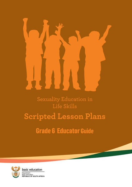 Sexuality Education in Life skills Grade 6 Educator Book
