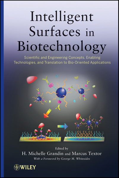 Intelligent Surfaces in Biotechnology