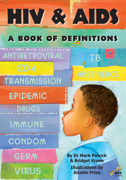 KEY READERS: BLUE LEVEL: HIV & AIDS - A BOOK OF DEFINITION (Library)