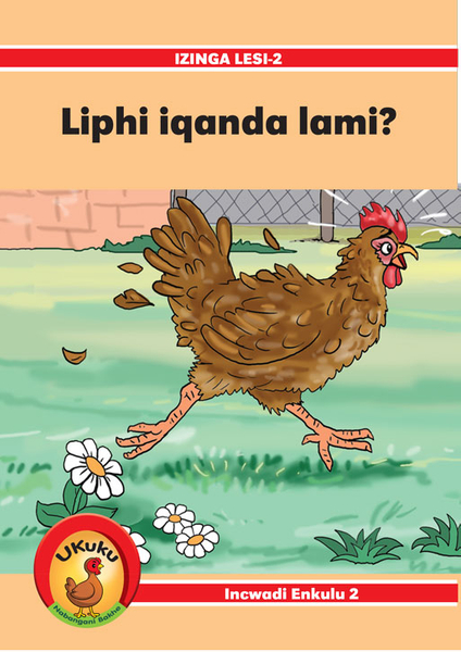 UKUKU NABANGANI BAKHE: RED SERIES BB 2: LIPHI IQANDA LAMI? (Library)