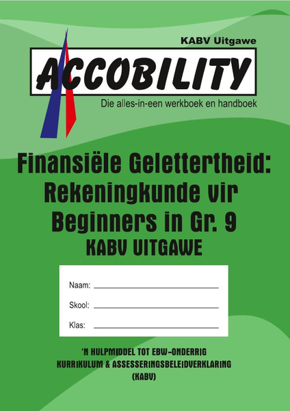 Finansiële Gelettertheid:  Rekeningkunde vir Beginners in Gr. 9