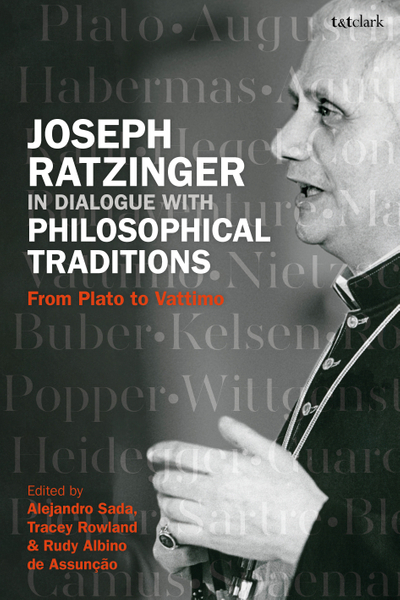 Joseph Ratzinger in Dialogue with Philosophical Traditions – DC eBOOKS