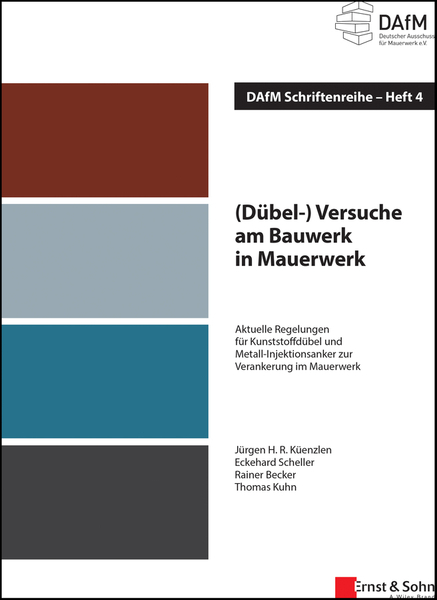 (Dübel-) Versuche am Bauwerk in Mauerwerk