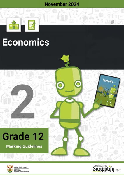 Economics P2 Grade 12 November 2024 Marking Guidelines