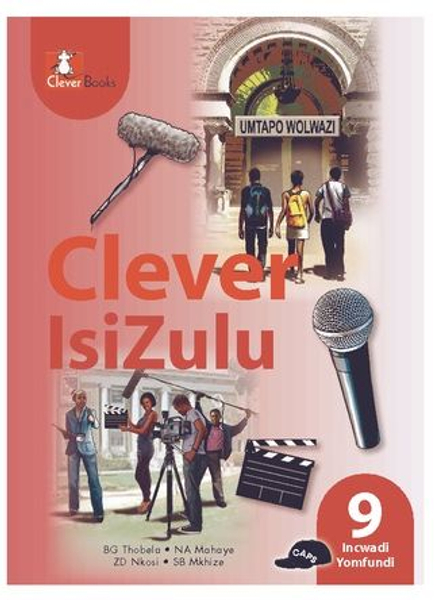 Clever Isizulu Ibanga 9 Incwadi Yomfundi