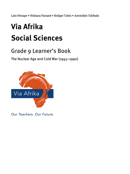eBook Single topic ePub for Tablets: Via Afrika Social Sciences Grade 9: The Nuclear Age and Cold War (1945дус1990)