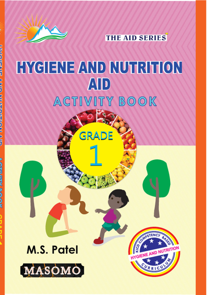 Hygiene and Nutrition Aid Activity Book Grade 1