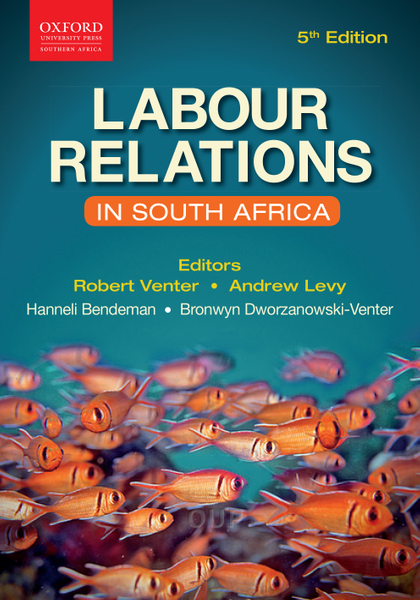 Labour Relations in South Africa fifth edition