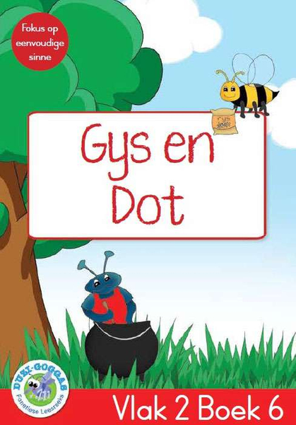 Duzi-goggas: Rooi Vlak 2 Boek 6: Gys en Dot (Library)