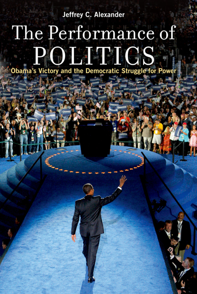 The ^APerformance of Politics