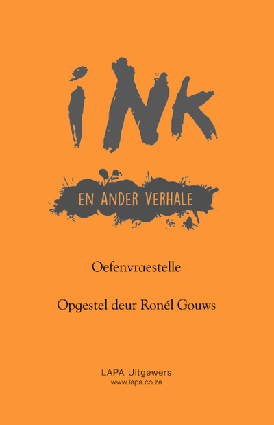 Oefenvraestelle: Ink en ander verhale