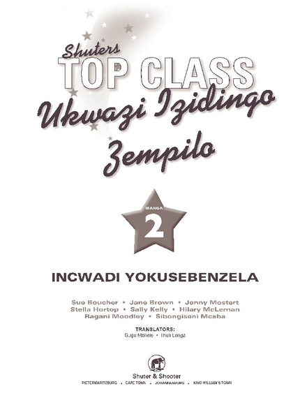 E TOP CLASS LIFE SKILLS GRADE 2 WORKBOOK (ZULU)