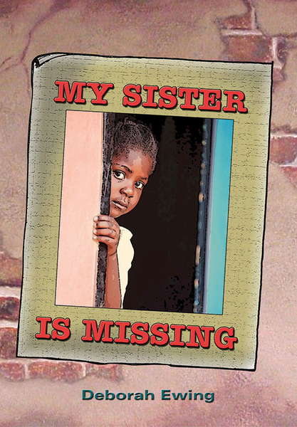 ENGLISH (FAL) GRADE 7 NOVEL - MY SISTER IS MISSING