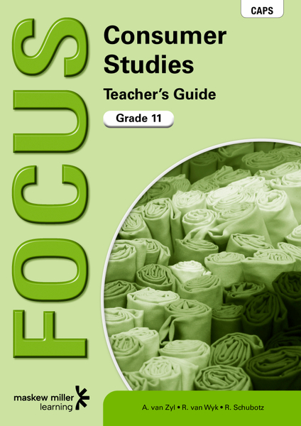 Focus Consumer Studies Grade 11 Teacher's Guide ePDF (perpetual licence)