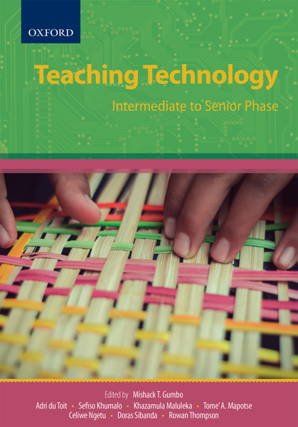 Teaching Technology: Intermediate to Senior phase (LIB)