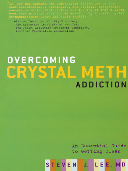Overcoming Crystal Meth Addiction