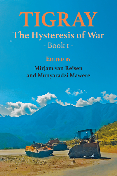 Tigray: The Hysteresis of War