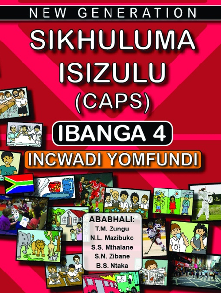 New Generation Sikhuluma Isizulu Grade 4 Learner Book