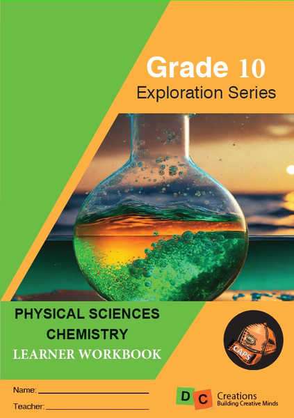 2025 Grade 10 DC Exploration Series Physical Science - Chemistry Learners Workbook