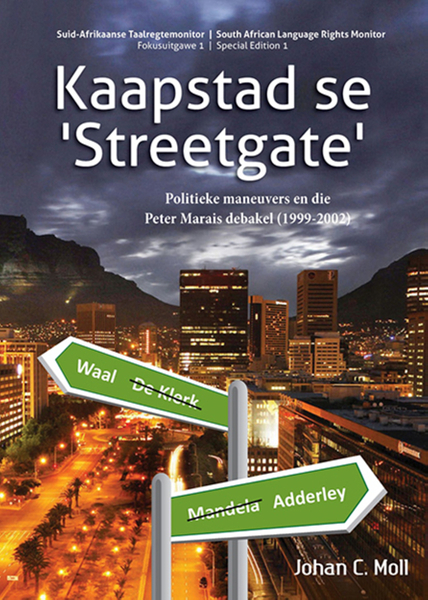 Kaapstad se 'Streetgate' - Politieke Maneuvers en die Peter Marais Debakel (1999-2002)