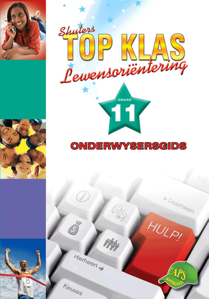 Top Klas Lewensorienteering Graad 11 Onderwysersgids Lifetime License