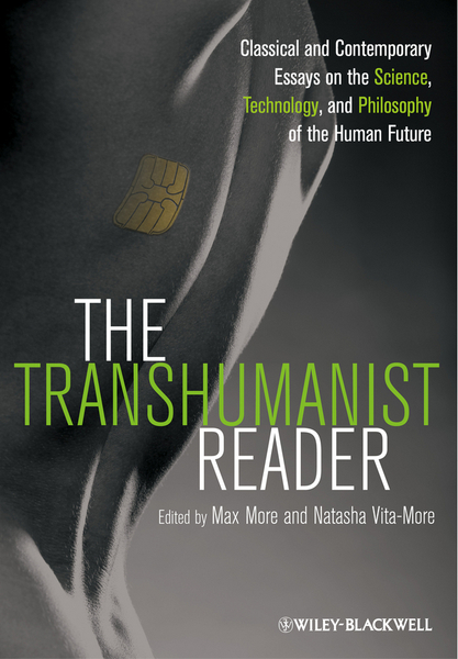 TRANSHUMANIST READER