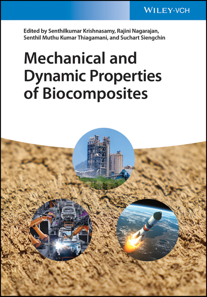 Mechanical and Dynamic Properties of Biocomposites