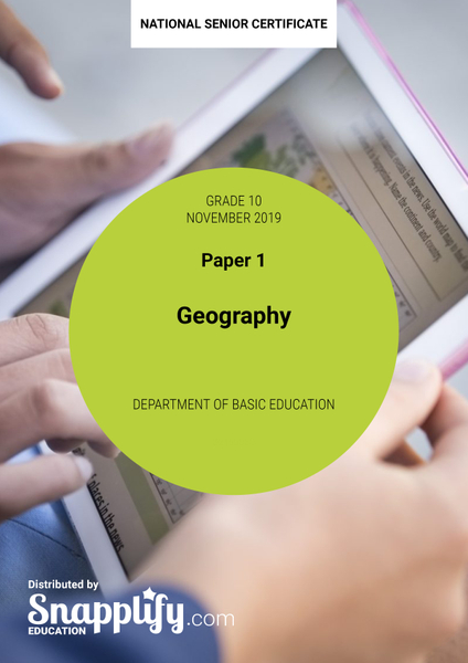 Geography Paper 1 Grade 10 November 2019