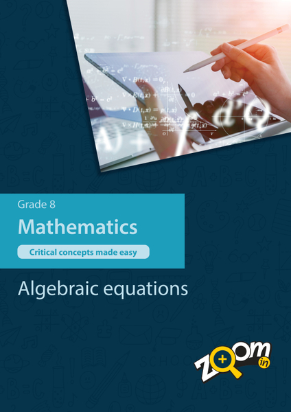 Mathematics  Grade 8 Topic 6: Algebraic equations. Visually rich, interactive content with fun activites and language support.
