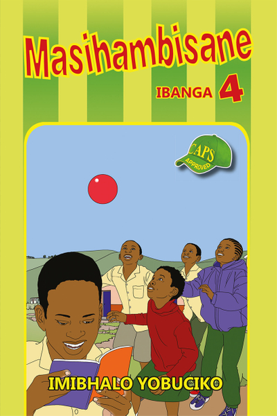 E MASIHAMBISANE GRADE 4 READER