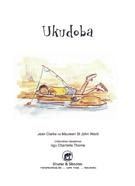 E MASITHUTHUKE SERIES LEVEL 3 BOOK 5 UKUDOBA