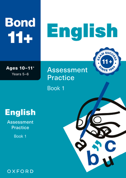 Bond 11+: Bond 11+ English Assessment Practice 10-11+ Years Book 1
