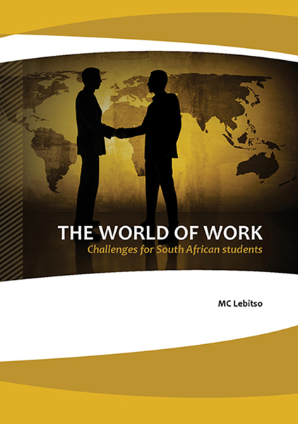 World of Work: Challenges for South African students, The