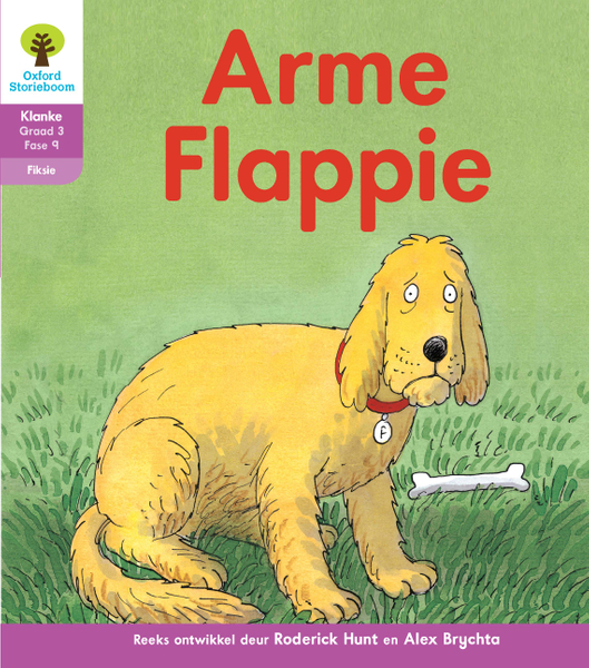 Oxford Storieboom Klanke Fiksie Boek 3: Graad 3 Fase 9 Arme Flappie
