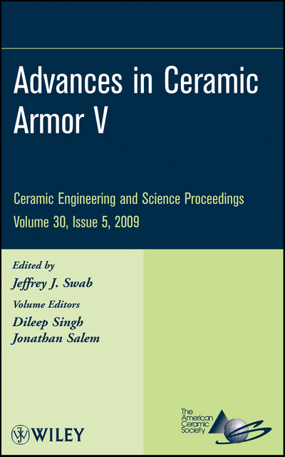 Advances in Ceramic Armor V, Volume 30, Issue 5
