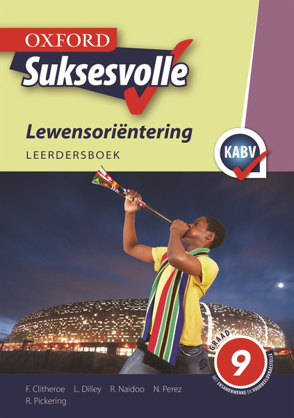 Oxford Suksesvolle LewensoriÇ®ntering Graad 9 Leerdersboek (1-Year)