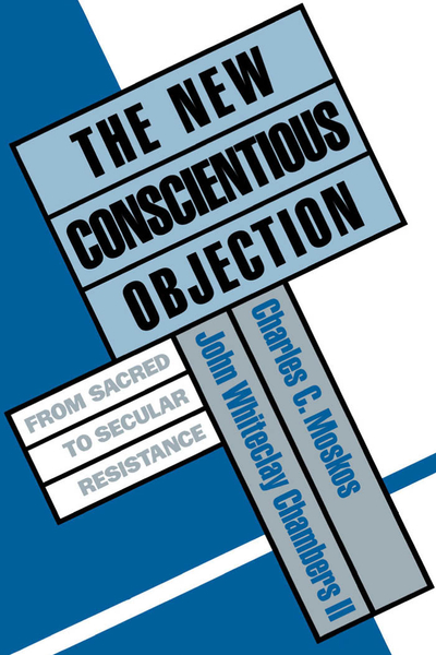 The New Conscientious Objection