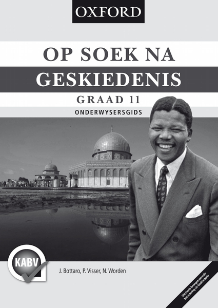 Op Soek na Geskiedenis Graad 11 Onderwysersgids