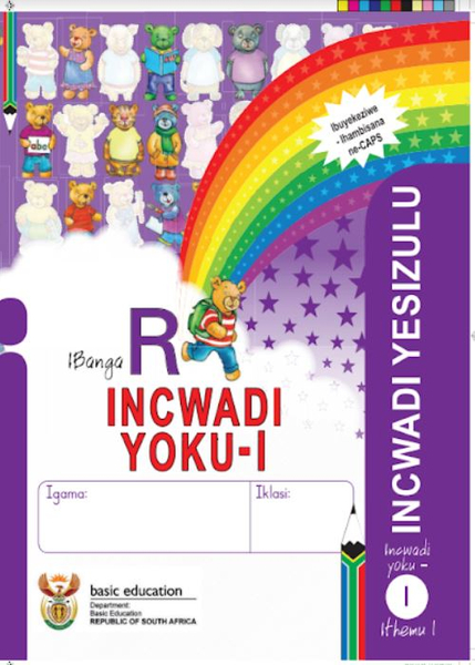 Grade R Literacy - Home Language IsiZulu (Book 1)