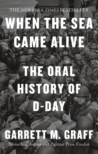 D-DAY The Oral History