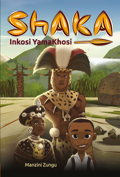 Shaka Inkosi Yamakhosi: King of Kings
