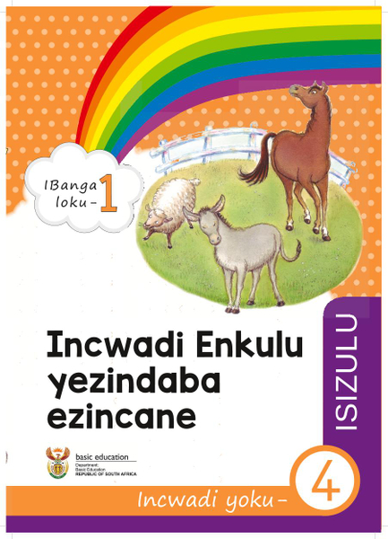 Incwadi Enkulu yezindatshana Incwadi yoku- 4 (IBanga loku-1)