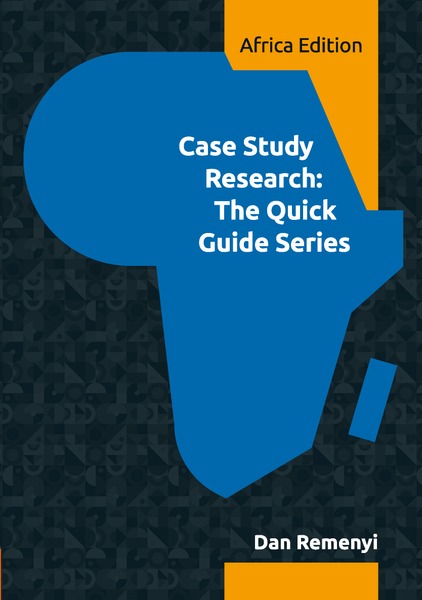 Case Study Research: The Quick Guide Series