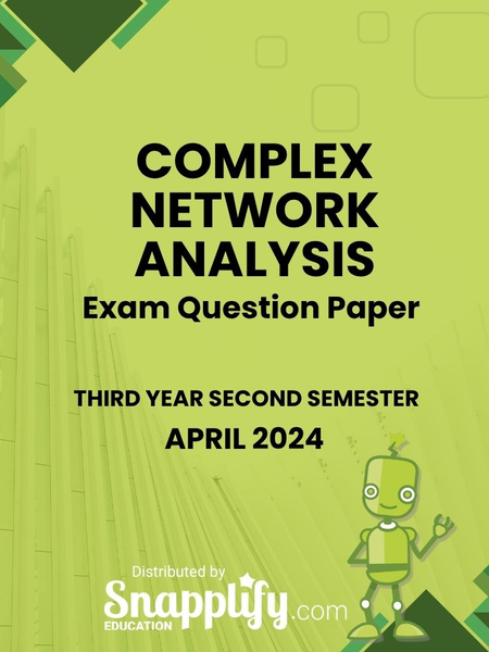 Complex Network Analysis Third Year April 2024