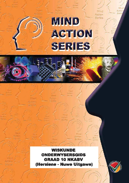 MIND ACTION SERIES Wiskunde Gr 10 Onderwysersgids (Hersiene 2016 Uitgawe) NKABV PDF (3 year licence) (  9781776112487 )